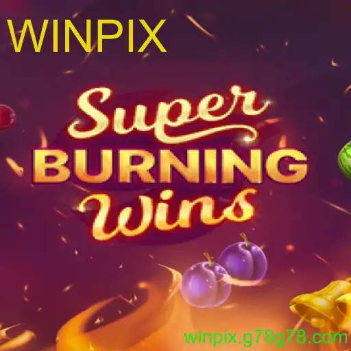 SuperBurningWins